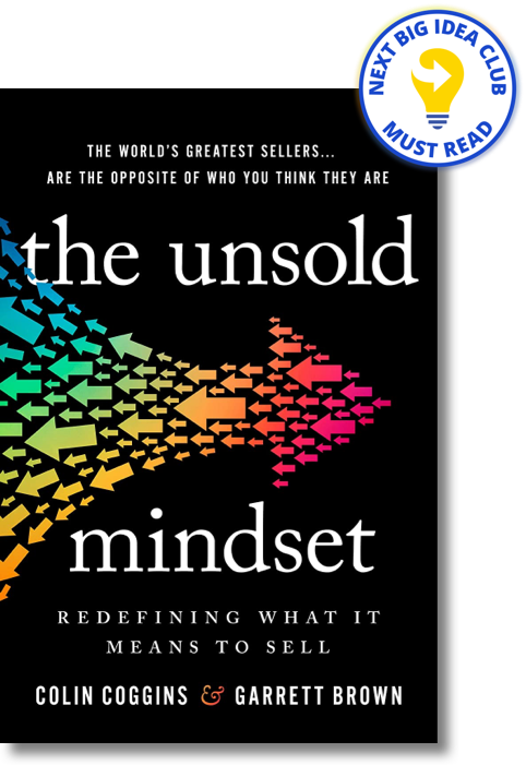 The Unsold Mindset: Redefining What It Means to Sell